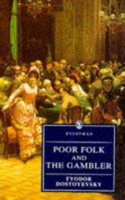 Poor Folk & the Gambler 0460873318 Book Cover