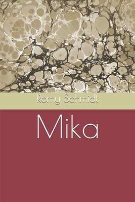 Mika [German] 1983338575 Book Cover