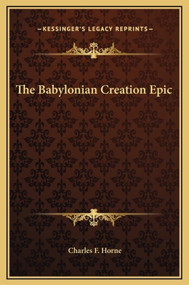 The Babylonian Creation Epic 1169202705 Book Cover