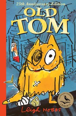 Old Tom 25th Anniversary Edition 1760876348 Book Cover
