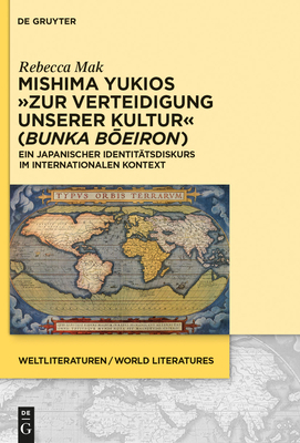 Mishima Yukios "Zur Verteidigung unserer Kultur... [German] 3110353172 Book Cover