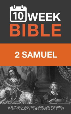 2 Samuel: A 10 Week Bible Study 0999731203 Book Cover