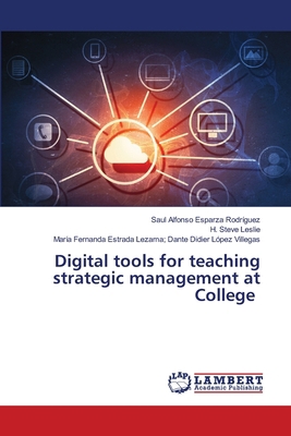 Digital tools for teaching strategic management... 6206149951 Book Cover