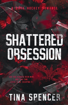 Shattered Obsession 173887012X Book Cover