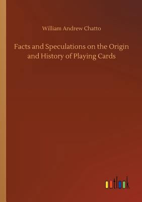 Facts and Speculations on the Origin and Histor... 3734040922 Book Cover