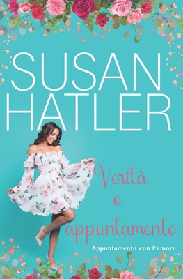 Verità o appuntamento [Italian] B0B3N4BTXY Book Cover