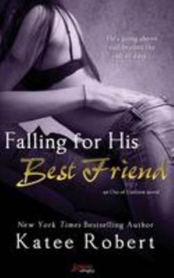 Falling for His Best Friend 1943336245 Book Cover