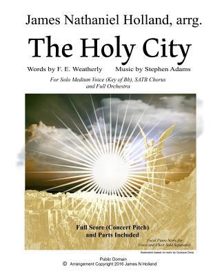 The Holy City: For Solo Medium Voice (Key of Bb... 1540335119 Book Cover