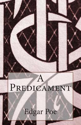 A Predicament 1500564133 Book Cover