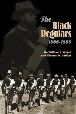 The Black Regulars, 1866–1898 0806133406 Book Cover