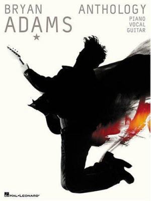 Bryan Adams Anthology 0634031740 Book Cover