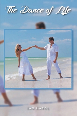 The Dance of Life 1957148020 Book Cover