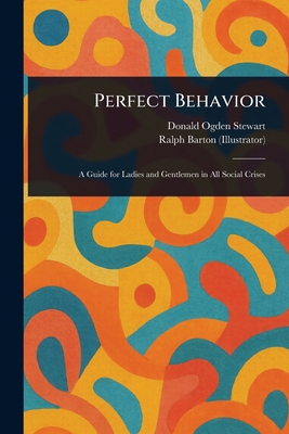 Perfect Behavior 1022995448 Book Cover