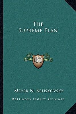 The Supreme Plan 1162751142 Book Cover