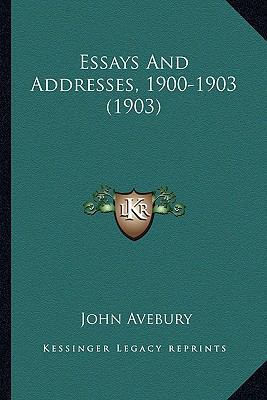 Essays And Addresses, 1900-1903 (1903) 1164180045 Book Cover