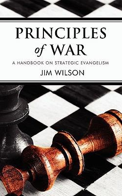 Principles of War: A Handbook on Strategic Evan... 1591280656 Book Cover