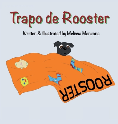 Trapo de Rooster [Spanish] 1951016513 Book Cover