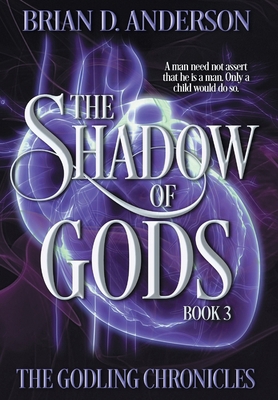 The Shadow of Gods B0D7WSN6Y8 Book Cover