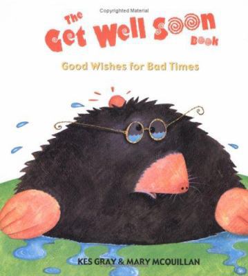 The Get Well Soon Book 0761314350 Book Cover