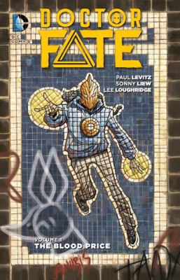 Doctor Fate, Volume 1: The Blood Price 1401261213 Book Cover