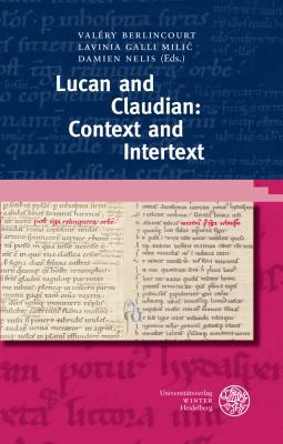 Lucan and Claudian: Context and Intertext [French] 3825365492 Book Cover
