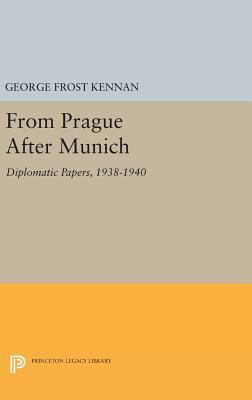 From Prague After Munich: Diplomatic Papers, 19... 0691647372 Book Cover