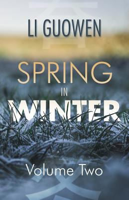 Spring in Winter: Volume 2 1910760412 Book Cover