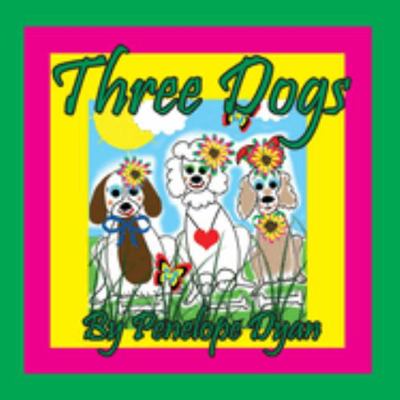 Three Dogs [Large Print] 1614776083 Book Cover