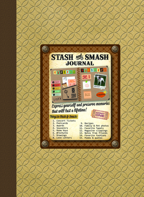 Stash & Smash 1613510853 Book Cover