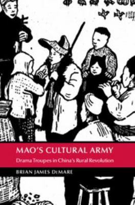 Mao's Cultural Army 1107076323 Book Cover