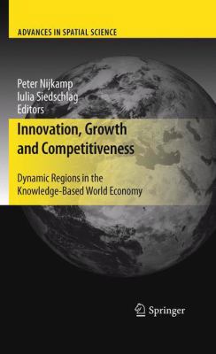 Innovation, Growth and Competitiveness: Dynamic... 3642266339 Book Cover