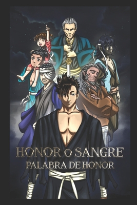 Honor O Sangre: Palabra de Honor [Spanish] B0D232ZLJM Book Cover