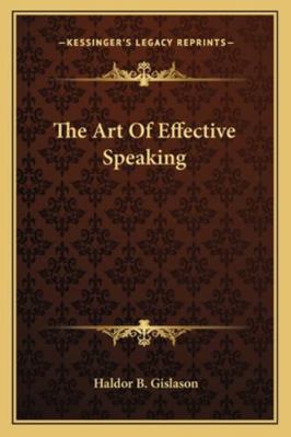 The Art Of Effective Speaking 1163138940 Book Cover