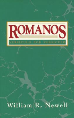 Romanos: Vers?culo Por Vers?culo [Spanish] 0825415071 Book Cover