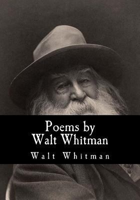 Poems by Walt Whitman 1535094907 Book Cover
