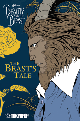 Disney Manga: Beauty and the Beast - The Beast'... 1427856850 Book Cover