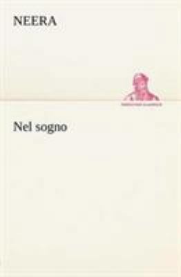 Nel sogno [Italian] 3849121178 Book Cover