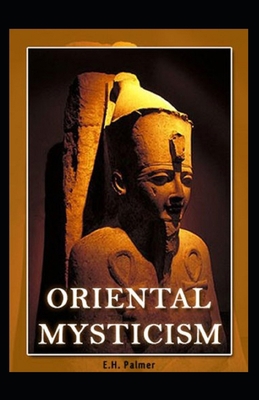 Oriental Mysticism( illustrated edition) B095HRCWGQ Book Cover