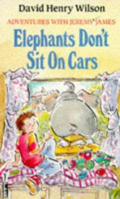 Elephants Don't Sit on Cars (Piccolo Books) 0330260057 Book Cover