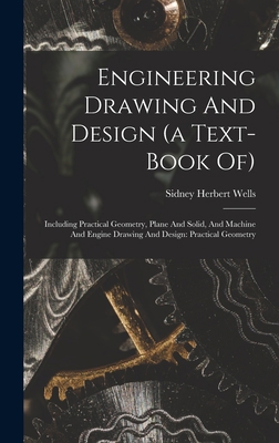 Engineering Drawing And Design (a Text-book Of)... 1016287658 Book Cover