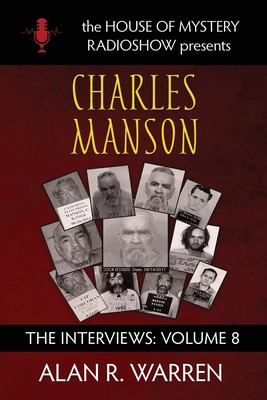 Charles Manson: The Interviews [Large Print] 199868010X Book Cover