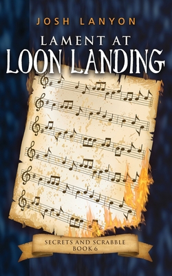 Lament at Loon Landing: An M/M Cozy Mystery 164931017X Book Cover