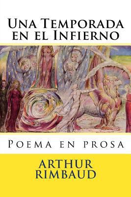 Una Temporada en el Infierno: poema en prosa [Spanish] 1537541935 Book Cover