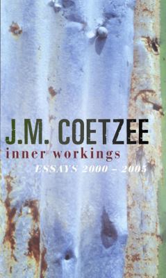 Inner Workings: Literary Essays 2000-2005 1846550459 Book Cover