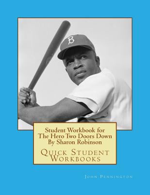 Student Workbook for The Hero Two Doors Down By... 1548049530 Book Cover