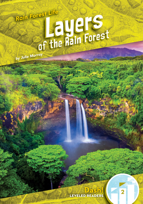 Layers of the Rain Forest 1098280105 Book Cover