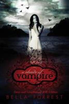 A Shade of Vampire: New & Lengthened 2015 Edition 0998299200 Book Cover