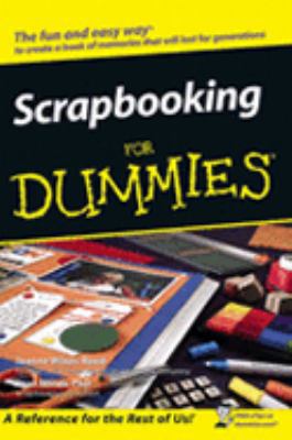 Scrapbooking for Dummies (For Dummies) 0470055669 Book Cover