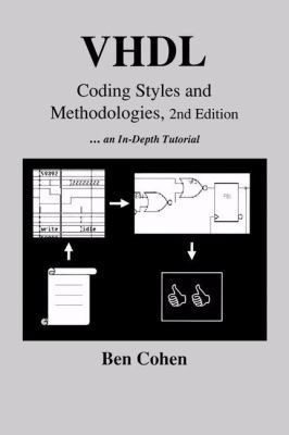 VHDL Coding Styles and Methodologies 1475771886 Book Cover