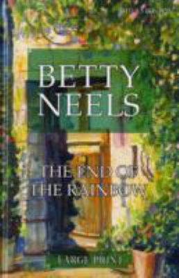 The End Of The Rainbow (Ulverscroft Large Print... [Large Print] 0263204154 Book Cover